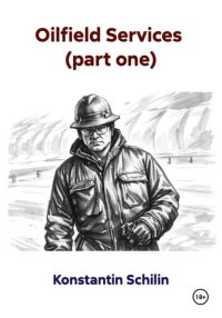Oilfield Services (part one)